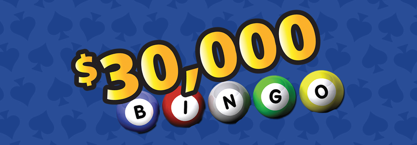 $30,000 Bingo