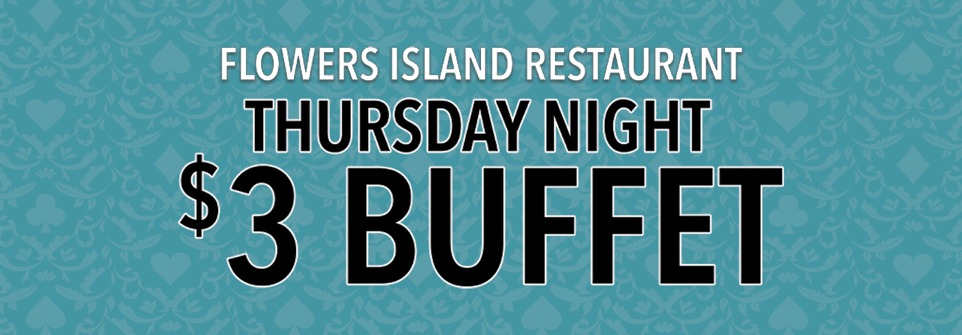 Thursday Night $3 Buffet